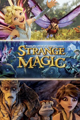 Strange Magic - 2015