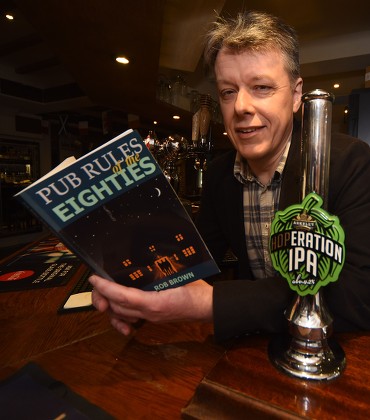 Rob Brown, author of 'Pub Rules of the Eighties' at The Tawney Owl pub, Taw Hill, Swindon, UK - 12 Mar 2018